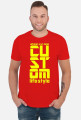 CUSTOM T-SHIRT