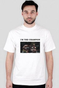 I'M THE CHAMPION