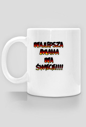 Najlepsza mama na świecie