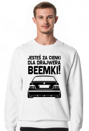 E36 - Dla beemki za cienki (bluza męska klasyczna) ciemna grafika