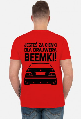E36 - Dla beemki za cienki (koszulka męska) ciemna grafika tył