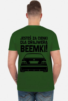 E36 - Dla beemki za cienki (koszulka męska) ciemna grafika tył