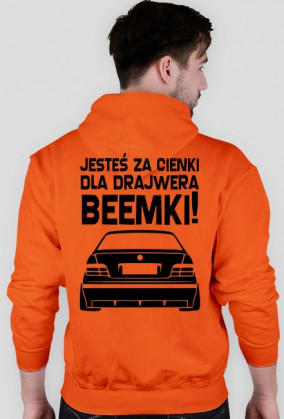 E36 - Dla beemki za cienki (bluza męska kapturowa) ciemna grafika tył