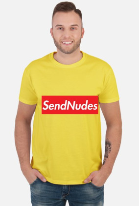 SEND NUDES