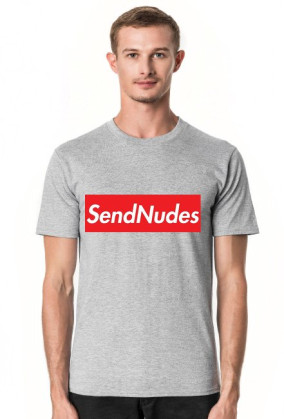 SEND NUDES