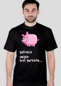 Koszulka - "Patrzcie Świnie" Wszystkie kolory v2 Męska