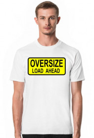 Koszulka Oversize Load Ahead