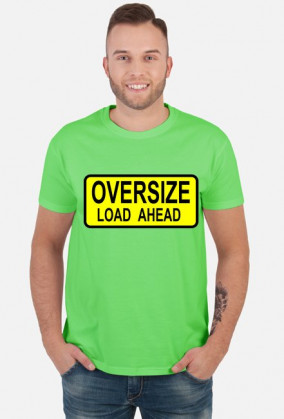 Koszulka Oversize Load Ahead