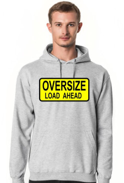 Bluza kangurka Oversize Load Ahead