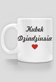 Kubek Dziadziusia