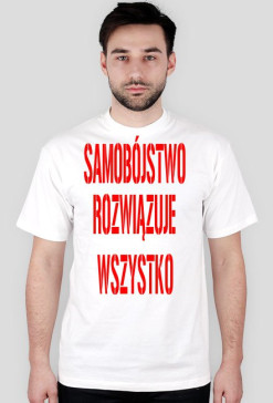 SAMOBÓJSTWO ROZWIĄZUJE WSZYSTKO