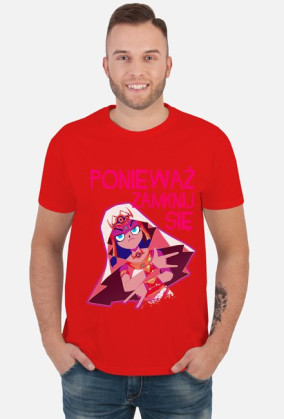 Ponieważ Zamknij Się