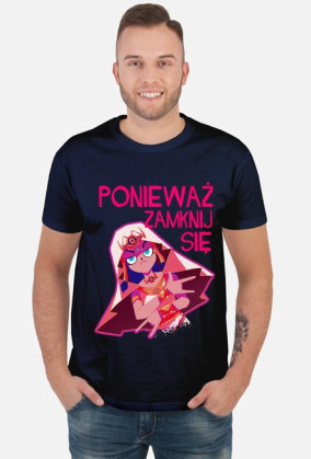 Ponieważ Zamknij Się