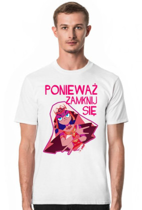 Ponieważ Zamknij Się
