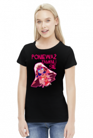 Ponieważ Zamknij Się (żeński)