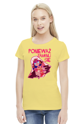 Ponieważ Zamknij Się (żeński)