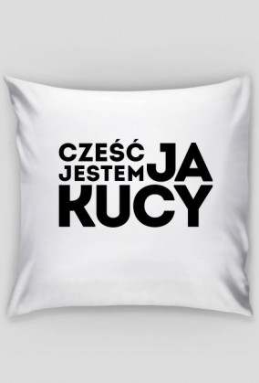 Cześć, ja jestem Kucy, wersja ciemna ► Poduszka