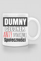 Dumny Człowiek antyspołecznej społeczności