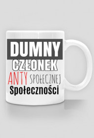 Dumny Człowiek antyspołecznej społeczności