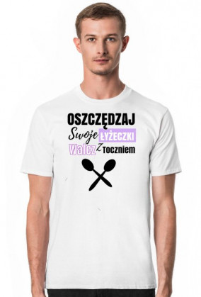 TOCZEŃ - oszczędzaj łyżeczki