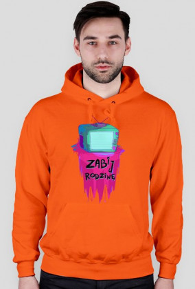 Zabij Rodzine (bluza)