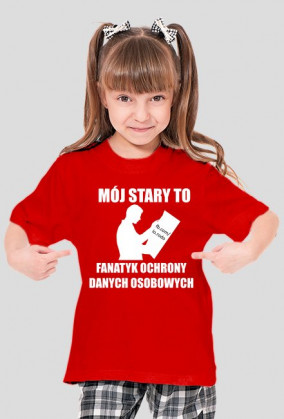 Moj stary (koszulka dziewczynka czerwona)