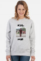 kiil me Crewneck women