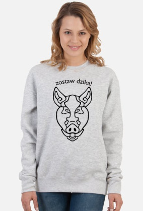 Zostaw Dzika - bluza dwustronna