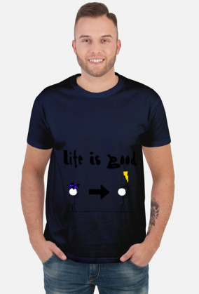 T-Shirt "Life Is Good"