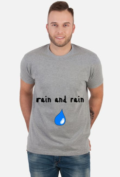 T-Shirt "Rain And Rain"