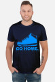 GO HOME T-SHIRT MAN