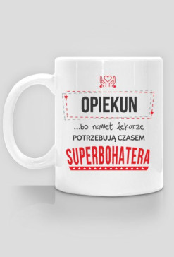 Kubek opiekuna - superbohatera