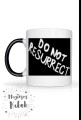 DO NOT RESURRECT