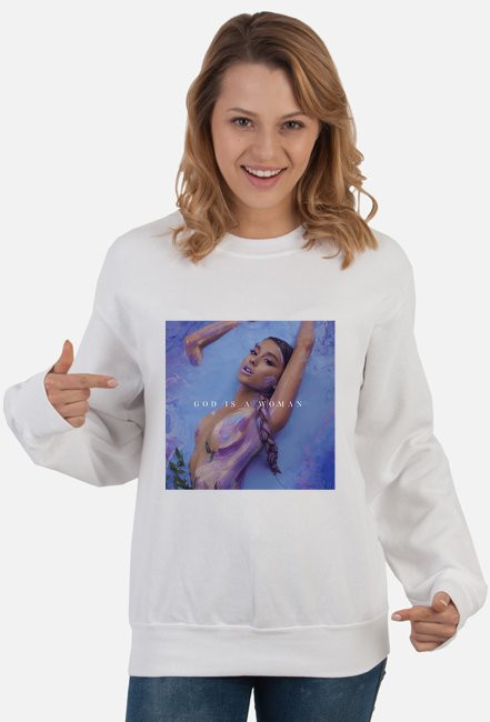 Bluza Damska Ariana Grande "God is a Woman"