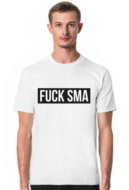 Fuck SMA - Koszulka Męska