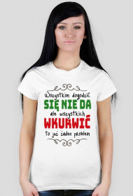 wszystkim dogodzić się nie da