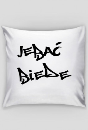 Jebać Biede - Poduszka - JPArmy