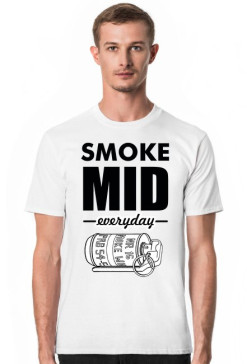 Smoke mid everyday