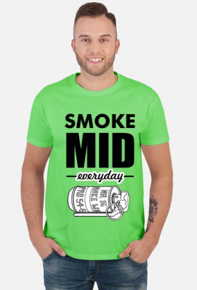 Smoke mid everyday