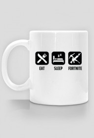 eat sleep fortnite