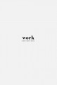 Work Work Work Work
