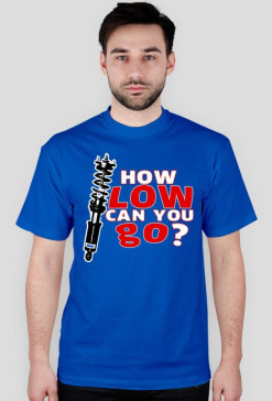 How Low Can You Go ?