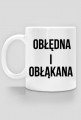 Obłędna i Obłąkana Kobieta
