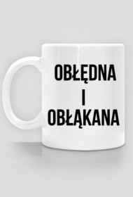 Obłędna i Obłąkana Kobieta