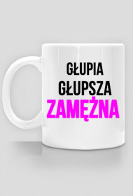 Głupia Głupsza Zamężna