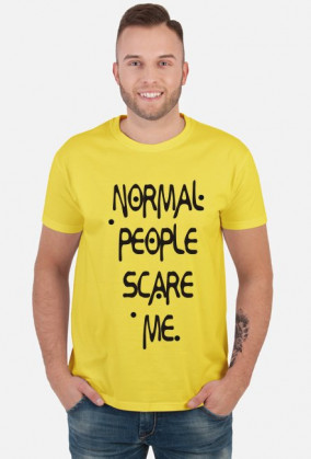 Koszulka Męska Normal people scare me