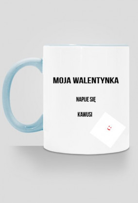 KUBEK MOJA WALENTYNKA