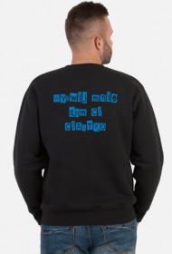 Bluza "wyrwij mnie dam Ci ciastko"