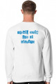Bluza "wyrwij mnie dam Ci ciastko"