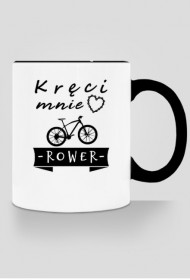 Rowerowy Kubek "Kręci mnie Rower"